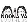 Noona Ya Business Podcast artwork