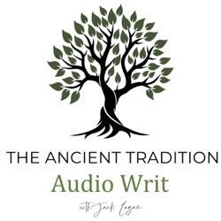 The Ancient Tradition: Audio Writ