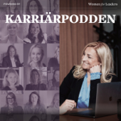 Karriärpodden - Eva Ekedahl, Women for Leaders