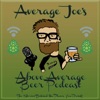 Average Joe's Above Average Beer Podcast artwork