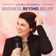 Laura Husson's Business Beyond Belief Podcast