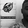 Henry Hall Presents: Hank's House Radio artwork