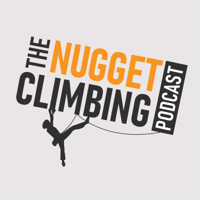 The Nugget Climbing Podcast podcast