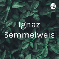 Ignaz Semmelweis