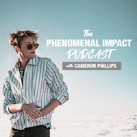 Phenomenal Impact podcast