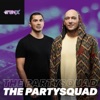 THE PARTYSQUAD