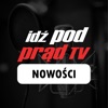 Idź Pod Prąd NOWOŚCI