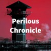 Perilous Chronicle artwork