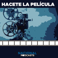 Hacete la película podcast