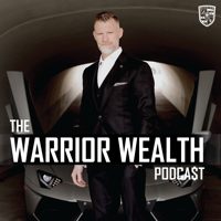 WARRIOR WEALTH podcast