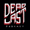 Dead Last Podcast artwork