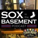 Sox In The Basement