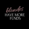 Blondes Have More Funds