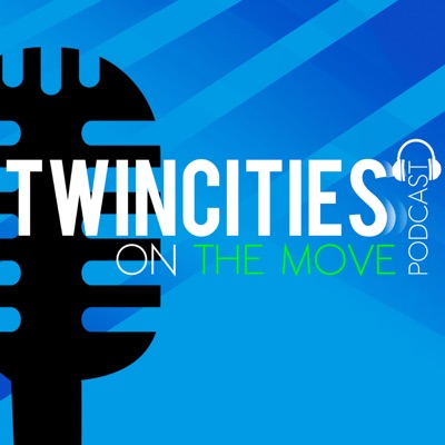 Twin Cities On The Move Twin Cities On The Move