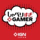 IGN JAPAN しゃべりすぎGAMER ポッドキャスト