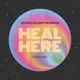 Heal Here