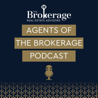 Agents of The Brokerage Podcast podcast