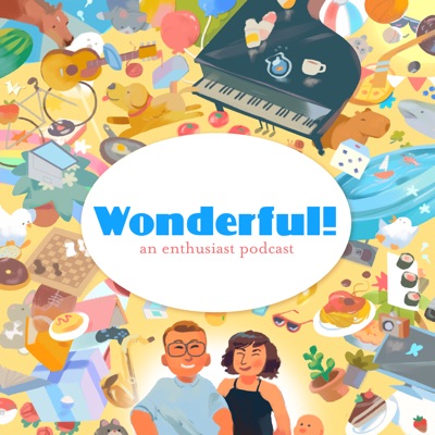 Wonderful! Wonderful!