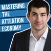 Mastering the Attention Economy artwork