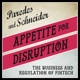 Appetite for Disruption:  The Business and Regulation of FinTech