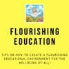 FLOURISHING EDUCATION - How to RE-MEMBER we ARE Flourishing Lifelong, Lifedeep, and Lifelong BEings artwork
