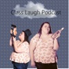 Class Laugh Podcast artwork