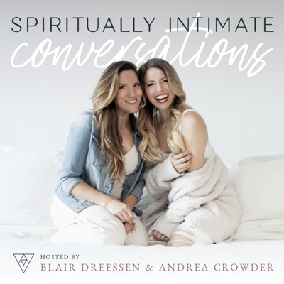 Spiritually Intimate Conversations Spiritually Intimate Conversations