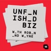 Unfinished Biz with Robin and Wayne artwork