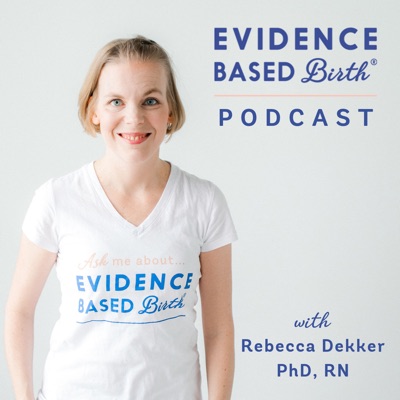 Evidence Based Birth® Evidence Based Birth®