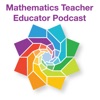 Mathematics Teacher Educator Podcast artwork
