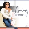 Living Her Truth Podcast artwork
