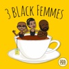 3 Black Femmes artwork
