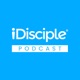 The iDisciple Podcast: Inspirational Conversations with Christian Leaders