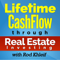Lifetime Cash Flow Through Real Estate Investing