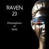 Raven 23:  Presumption of Guilt artwork