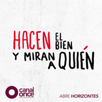 Hacen El Bien y Miran A Quién podcast