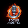 Focus on Metal - Dario, Scott, Julien, Richie
