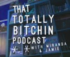 Totally Bitchin Podcast artwork