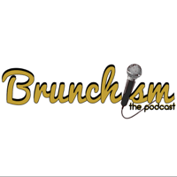Brunchism podcast