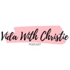 Vida With Christie Podcast artwork