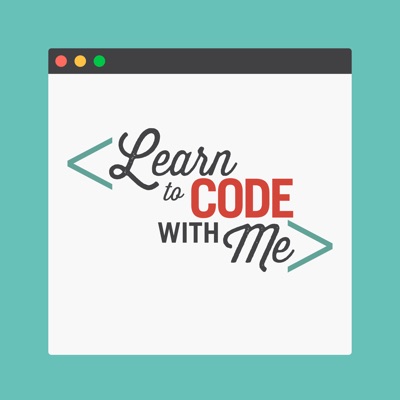 Learn to Code With Me Learn to Code With Me