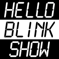 Hello Blink Show podcast