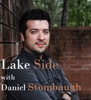 Lake Side with Daniel Stombaugh artwork