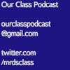 Our Class Podcast artwork