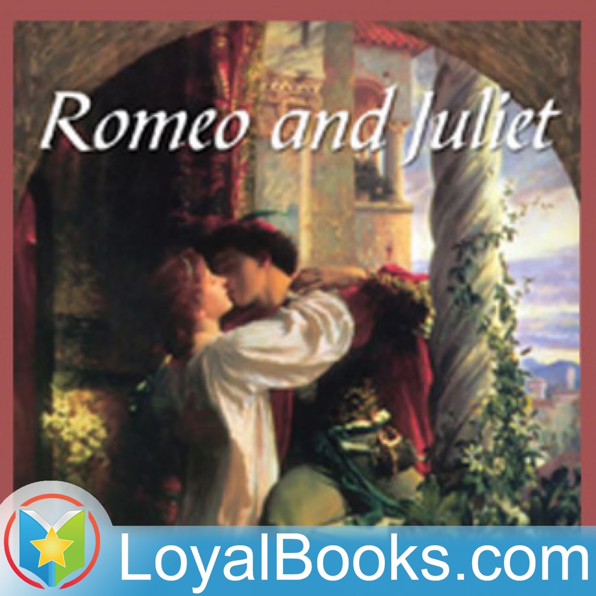 Romeo and Juliet by William Shakespeare | Lyssna här | Poddtoppen.se