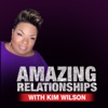 Amazing Relationships with Kim Wilson artwork