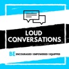 LOUD Conversations artwork