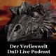 Der Verlieswelt DnD Podcast 