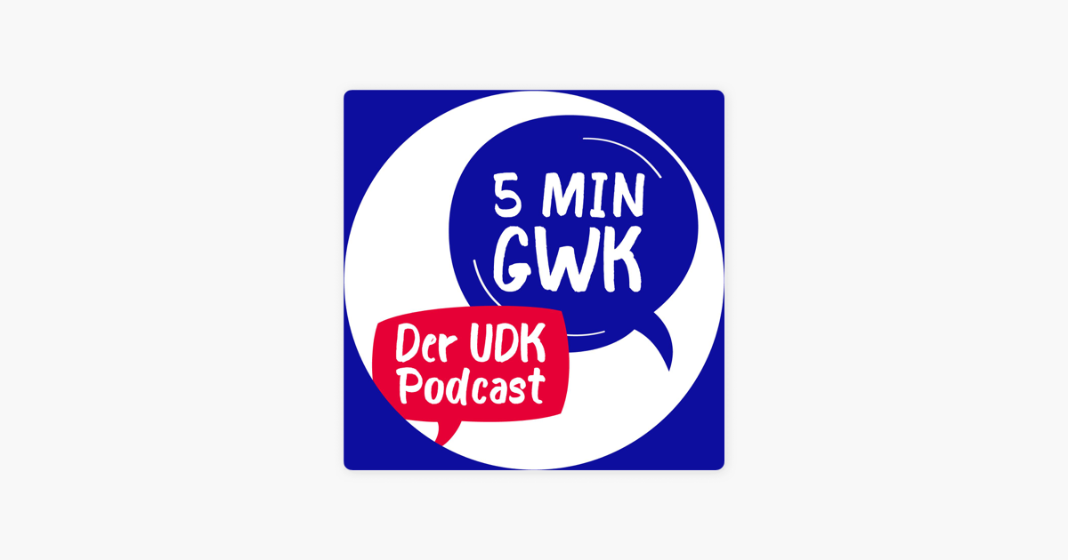 5 Minuten Gwk On Apple Podcasts