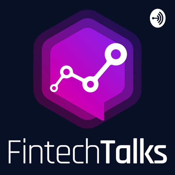 Fintech Talks - Podcast